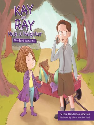 cover image of Kay and Ray Help a Neighbor